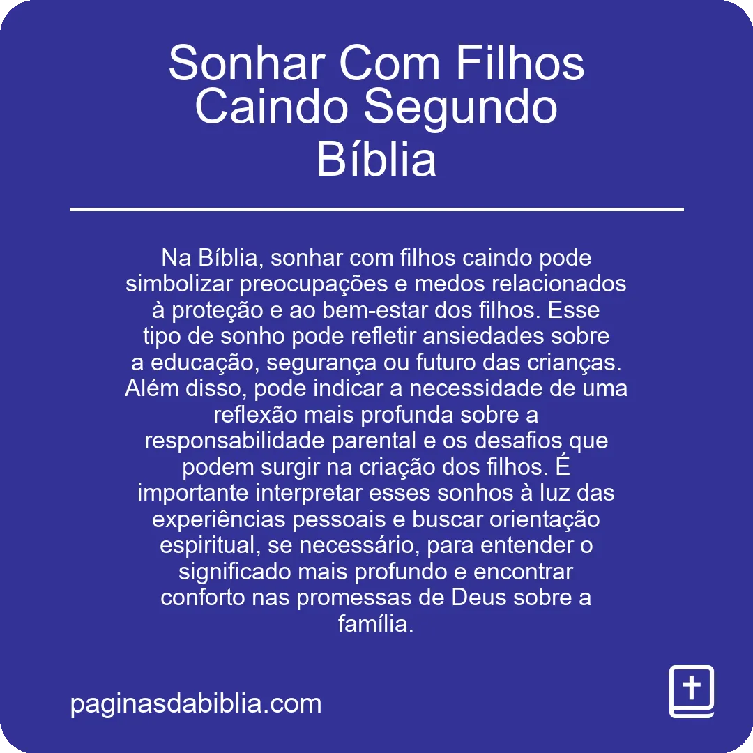 Sonhar Com Filhos Caindo Segundo Bíblia