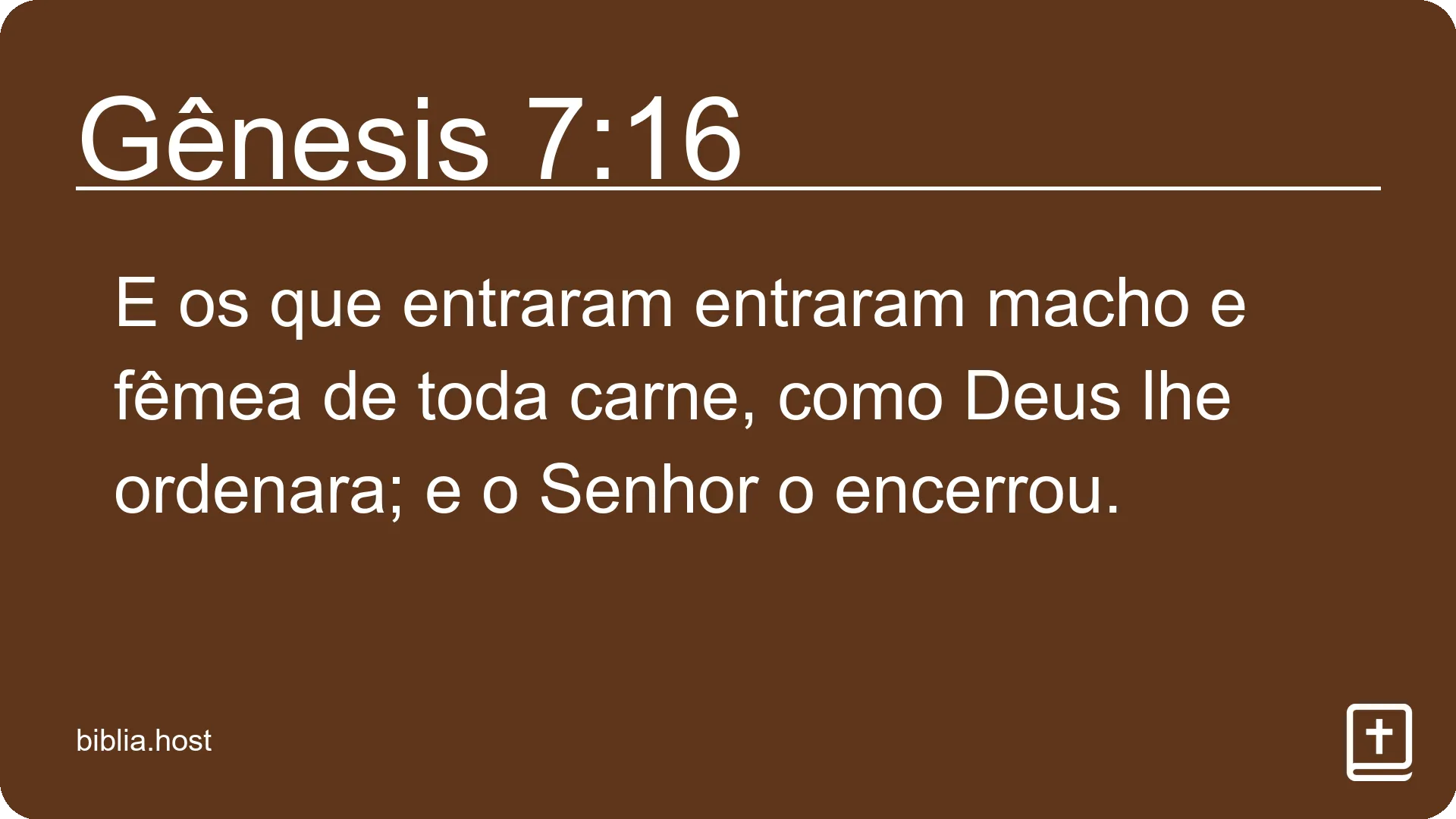 Gênesis 7:16