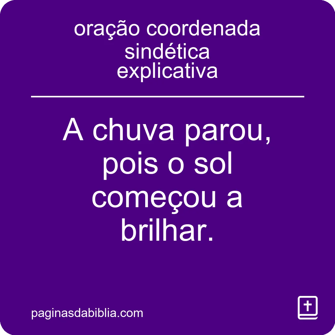 oração coordenada sindética explicativa