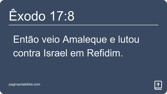 Êxodo 17:8