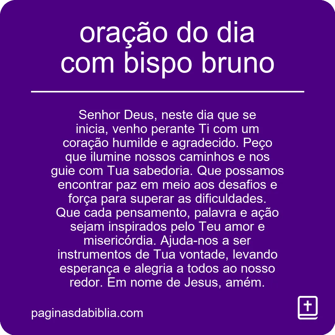 oração do dia com bispo bruno