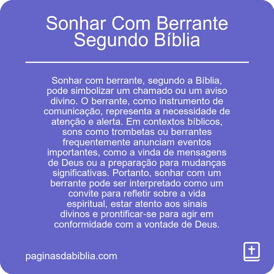 Sonhar Com Berrante Segundo Bíblia