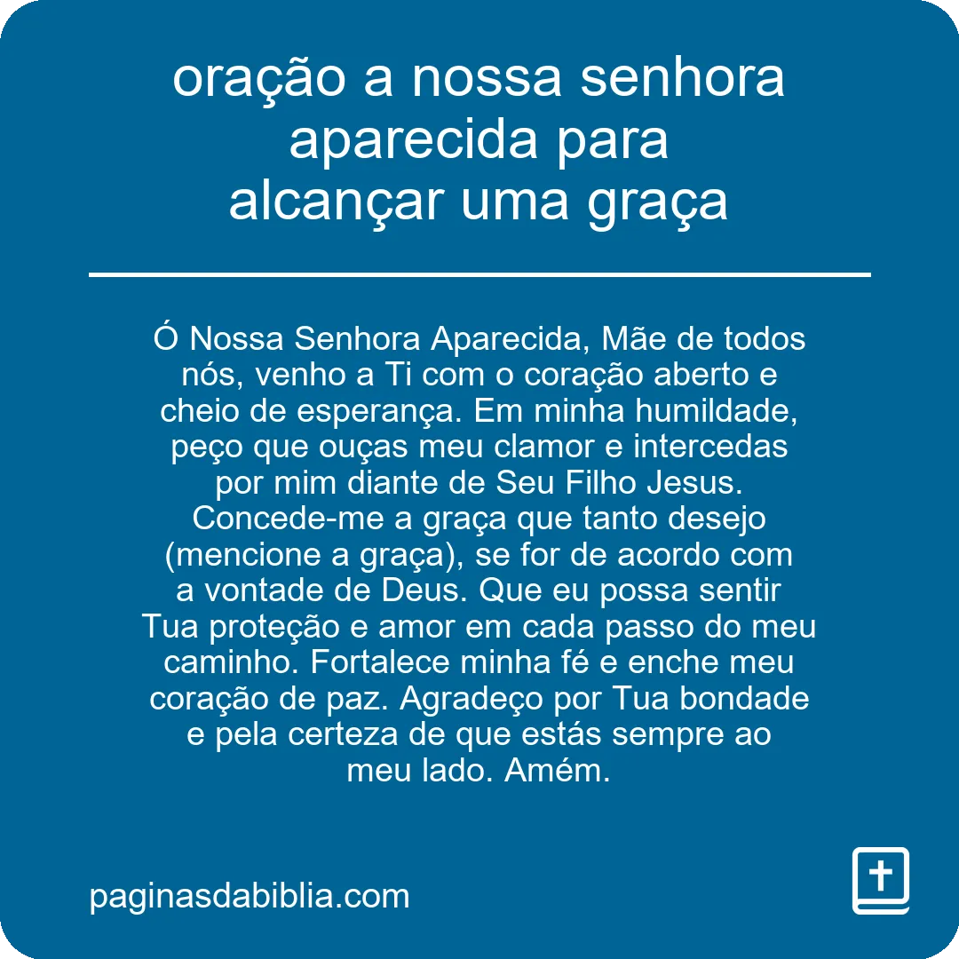 oração a nossa senhora aparecida para alcançar uma graça