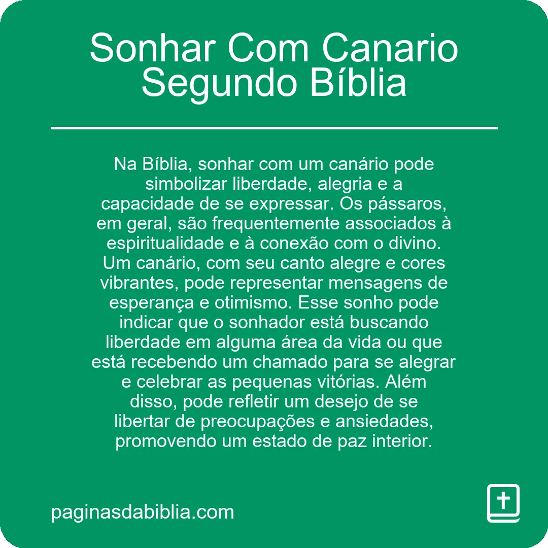 Sonhar Com Canario Segundo Bíblia