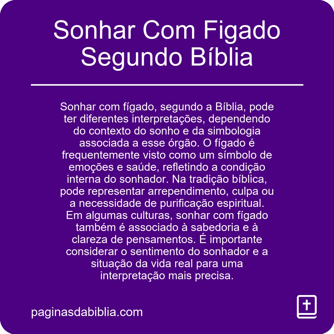 Sonhar Com Figado Segundo Bíblia