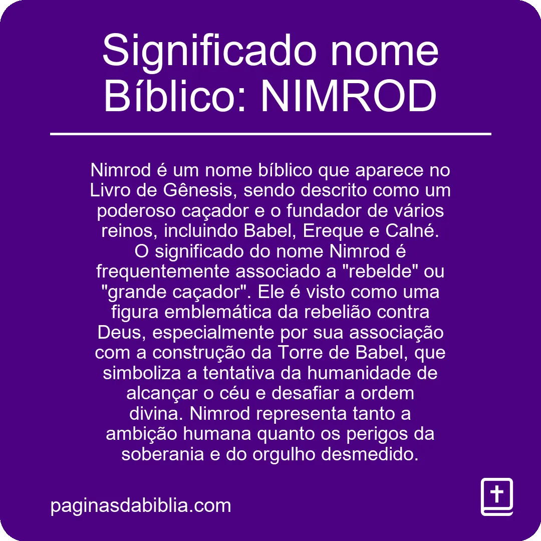 Significado nome Bíblico: NIMROD