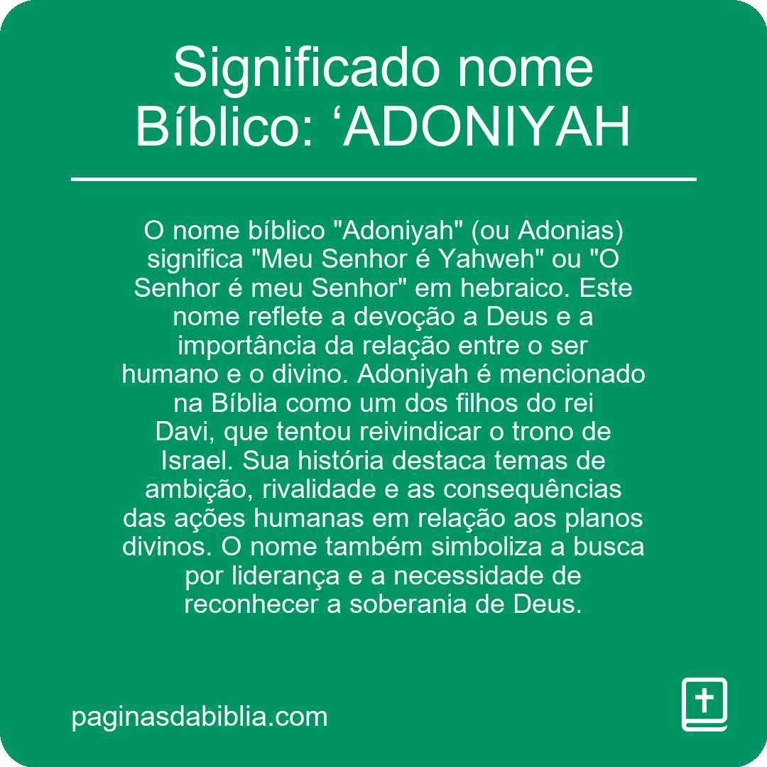 Significado nome Bíblico: ‘ADONIYAH