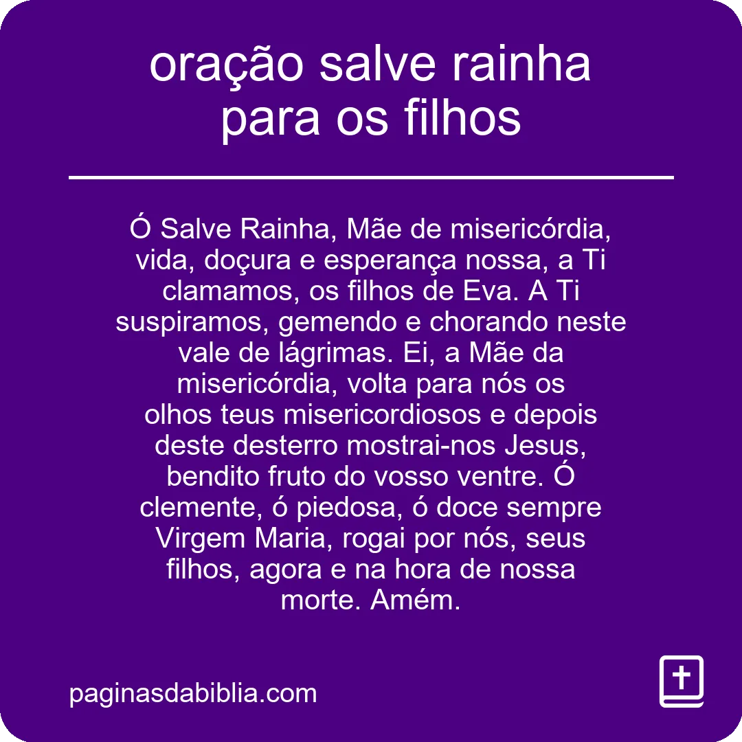 oração salve rainha para os filhos