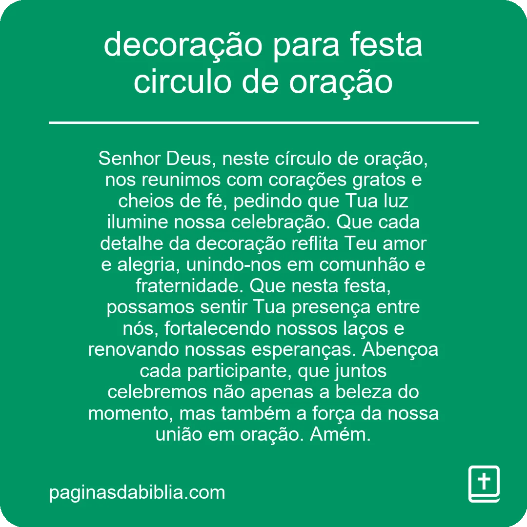 decoração para festa circulo de oração