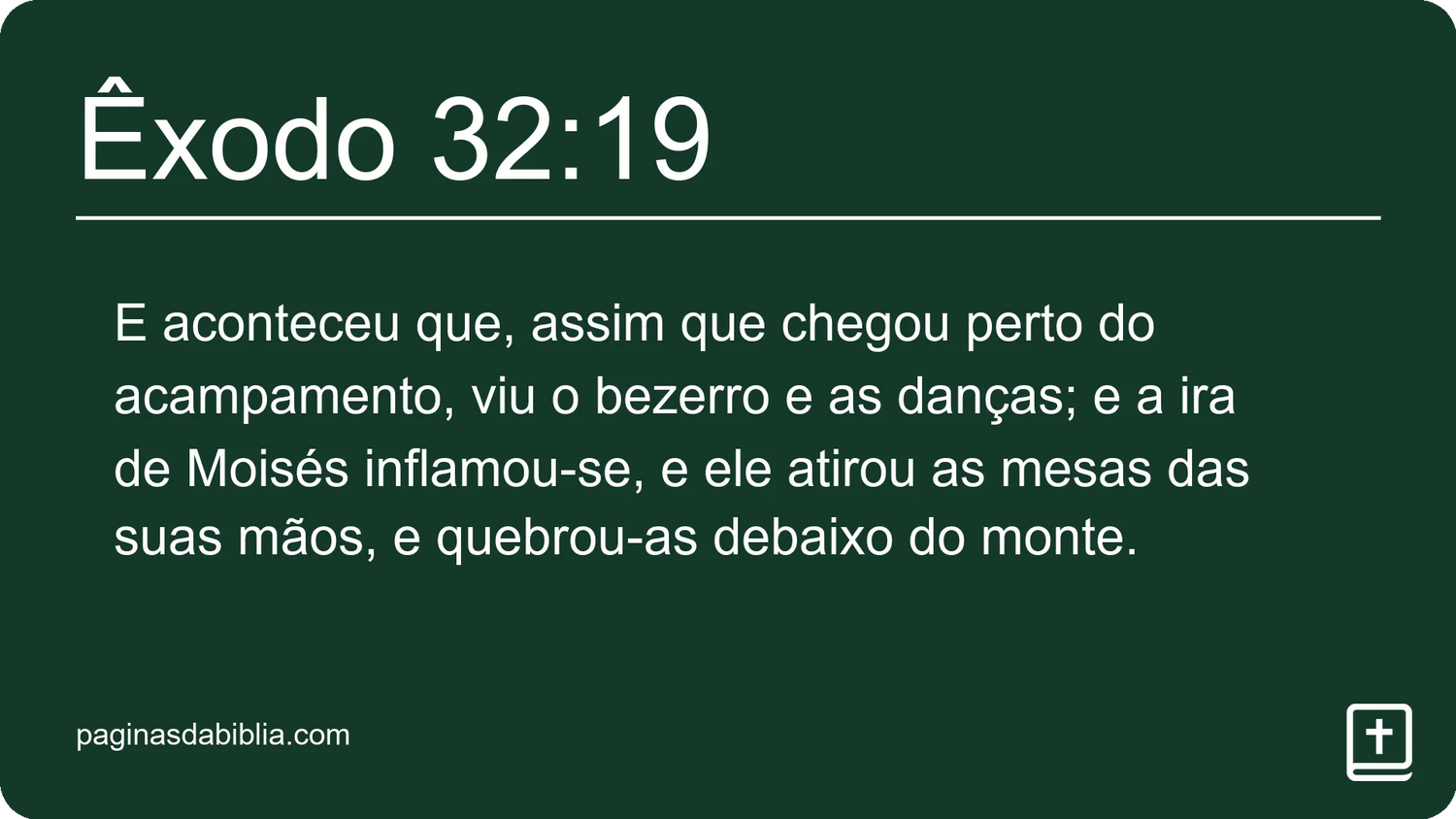 Êxodo 32:19