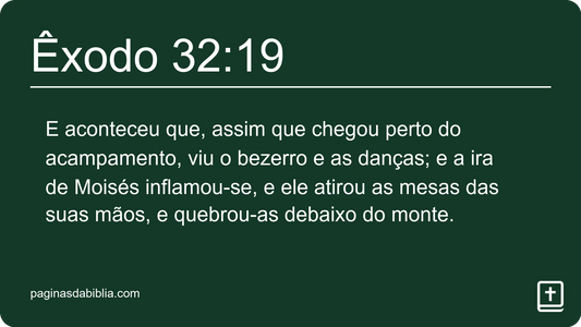 Êxodo 32:19