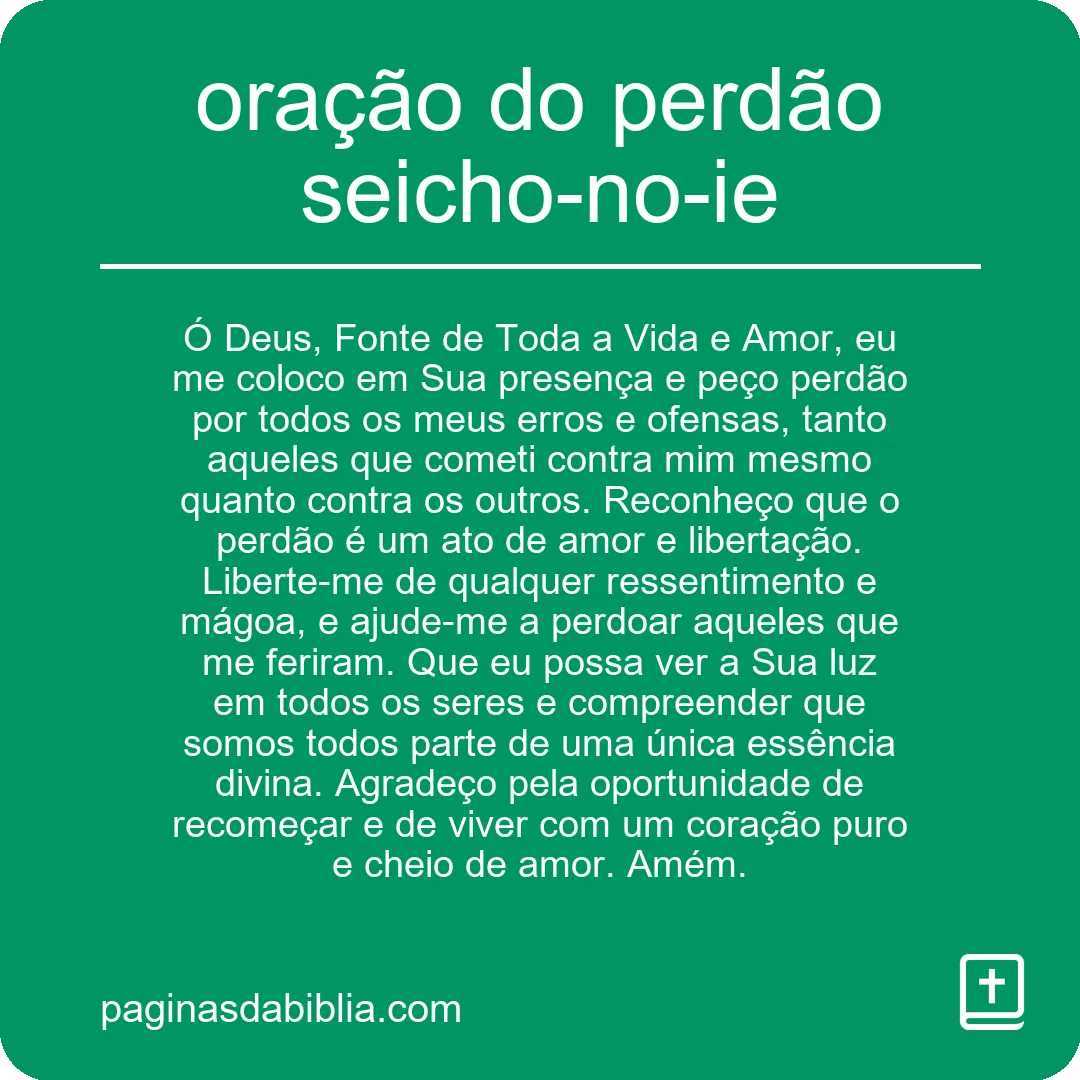 oração do perdão seicho-no-ie