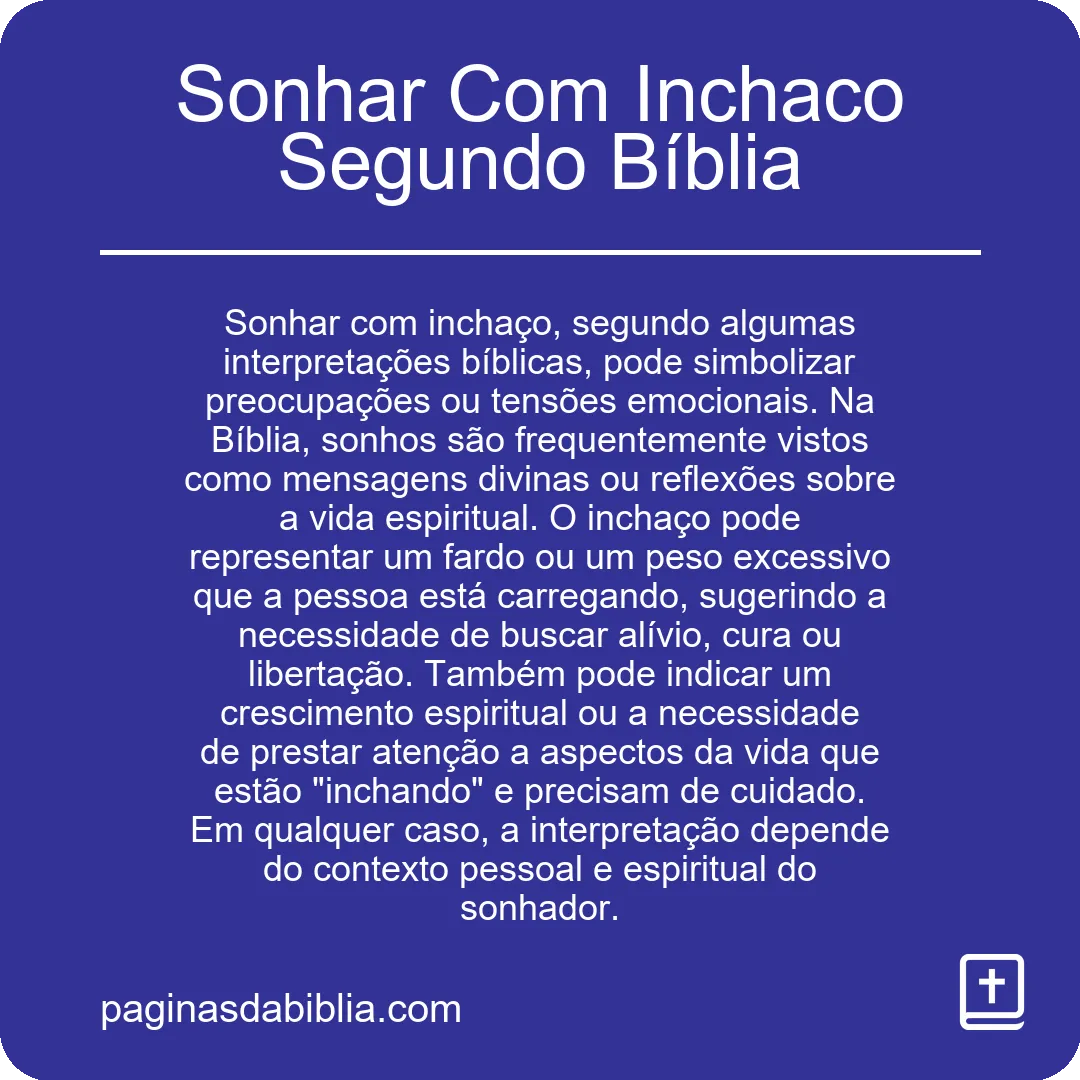 Sonhar Com Inchaco Segundo Bíblia