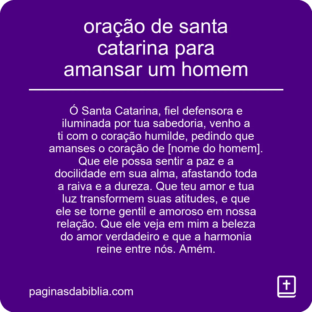 oração de santa catarina para amansar um homem