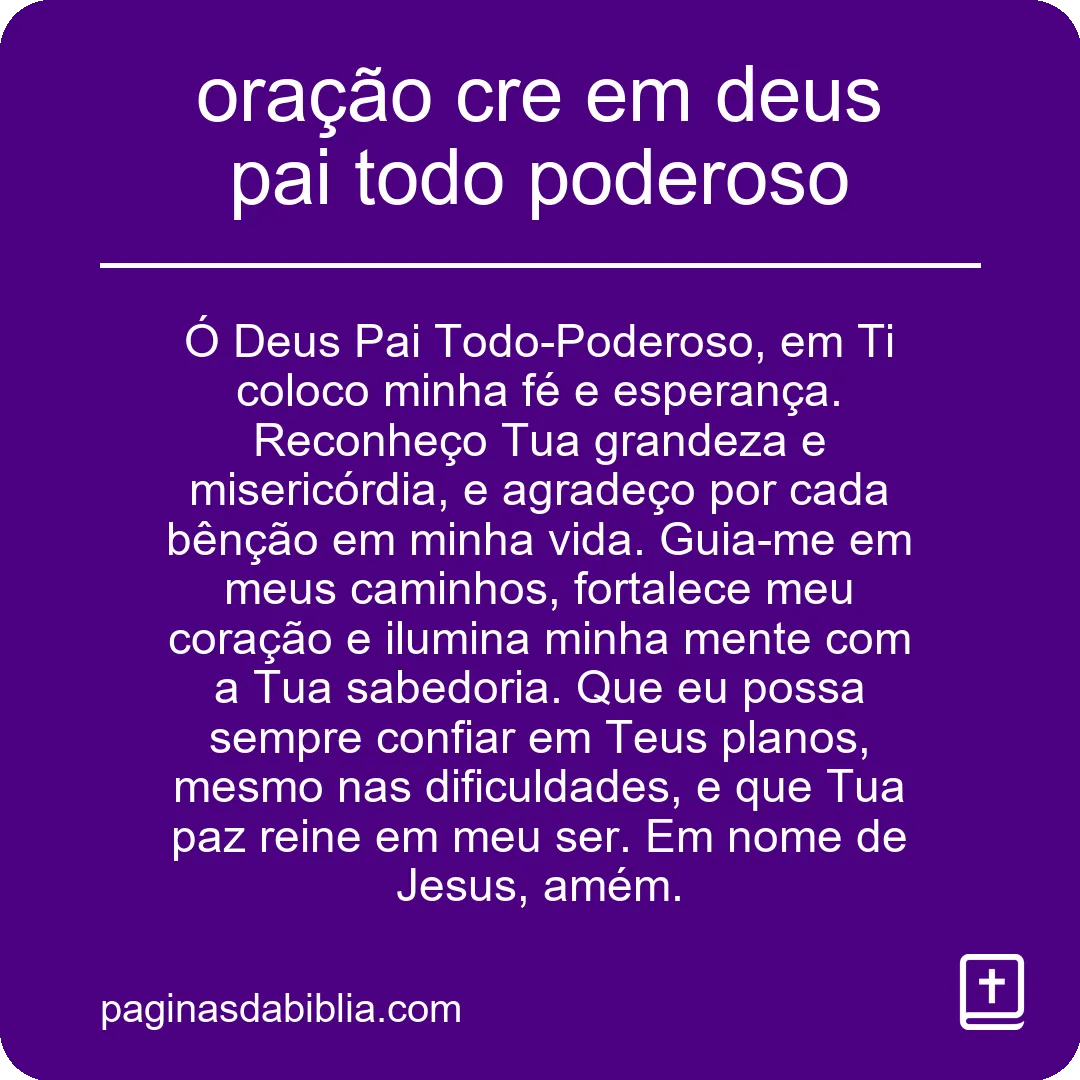 oração cre em deus pai todo poderoso