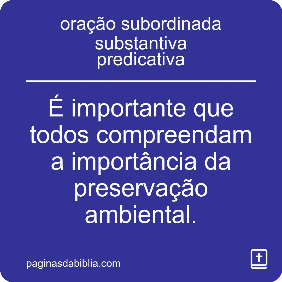 oração subordinada substantiva predicativa