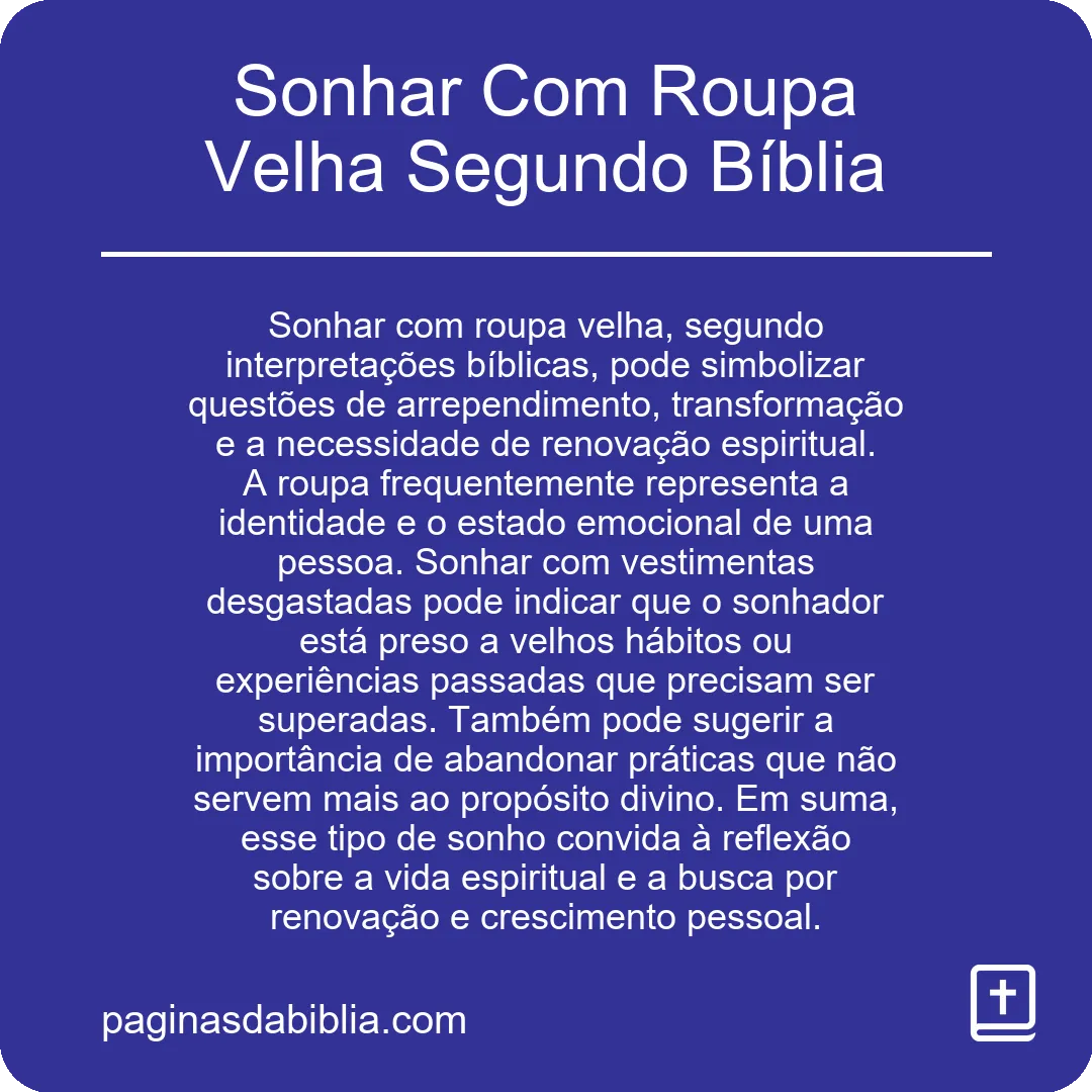 Sonhar Com Roupa Velha Segundo Bíblia