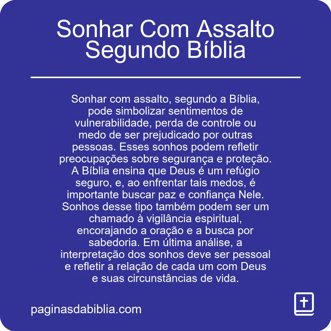 Sonhar Com Assalto Segundo Bíblia