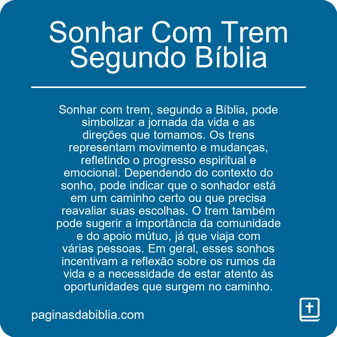 Sonhar Com Trem Segundo Bíblia