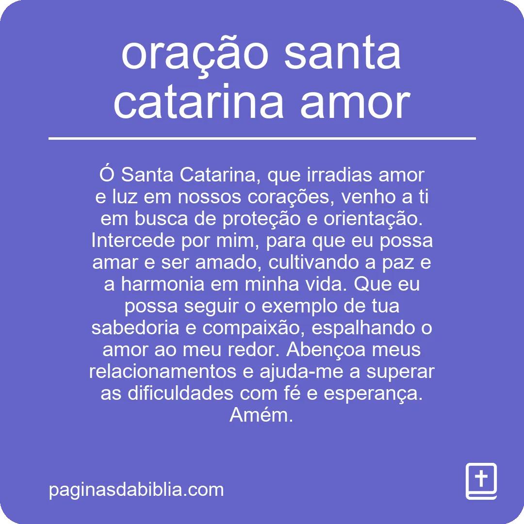 oração santa catarina amor