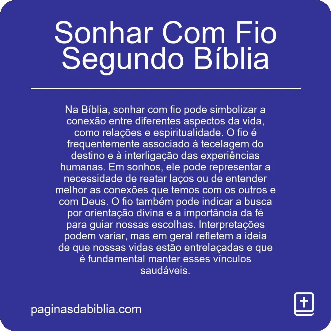 Sonhar Com Fio Segundo Bíblia