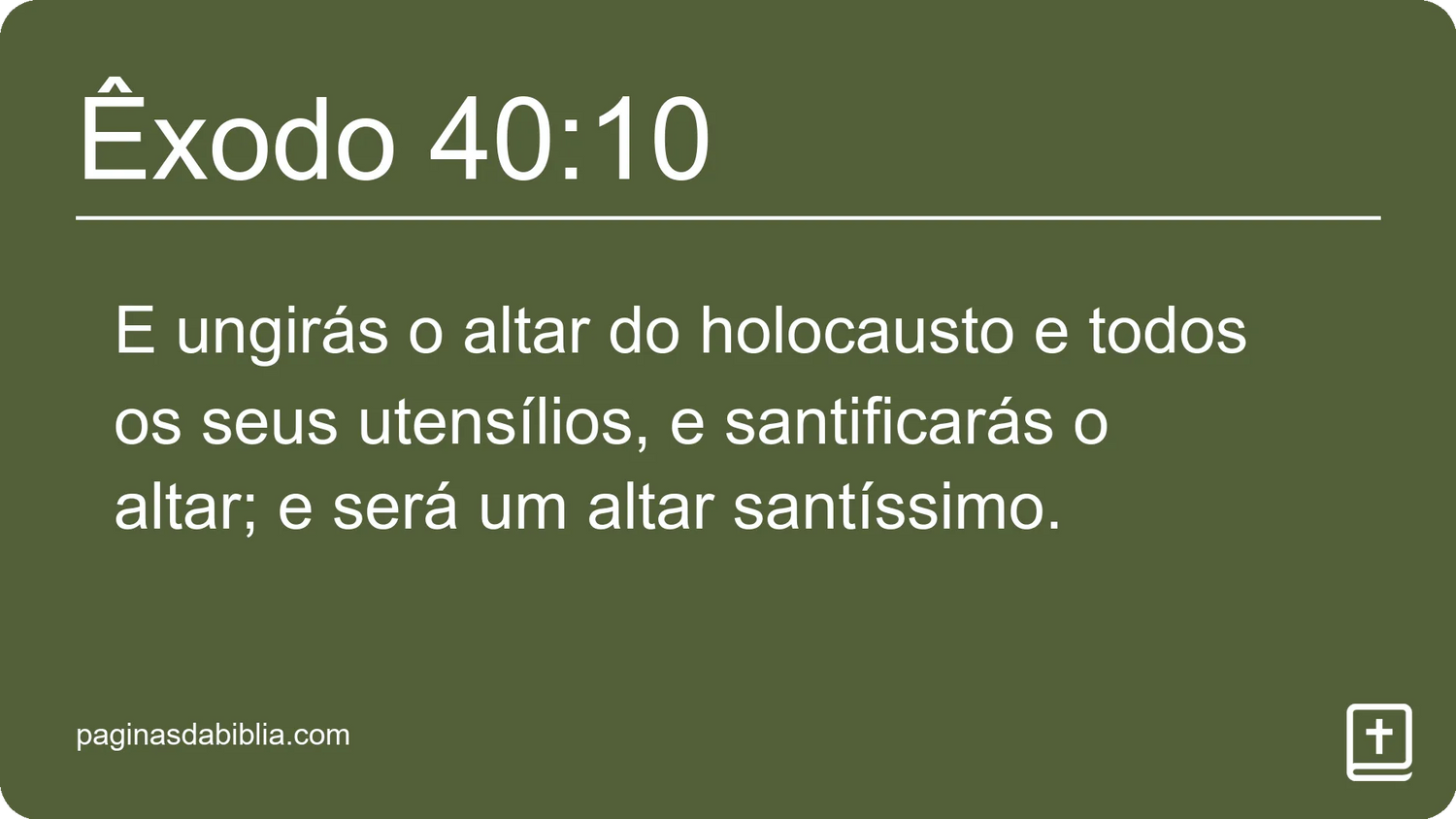 Êxodo 40:10