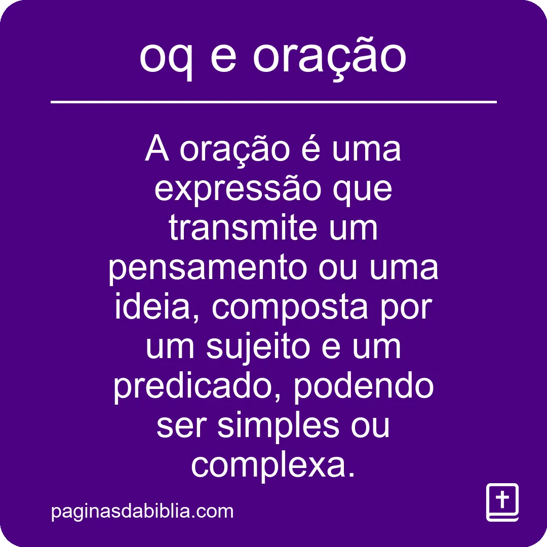 oq e oração