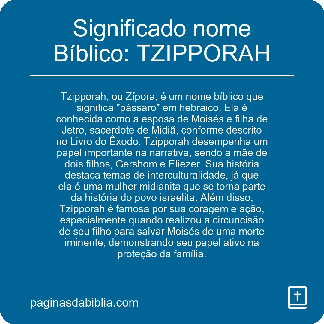 Significado nome Bíblico: TZIPPORAH