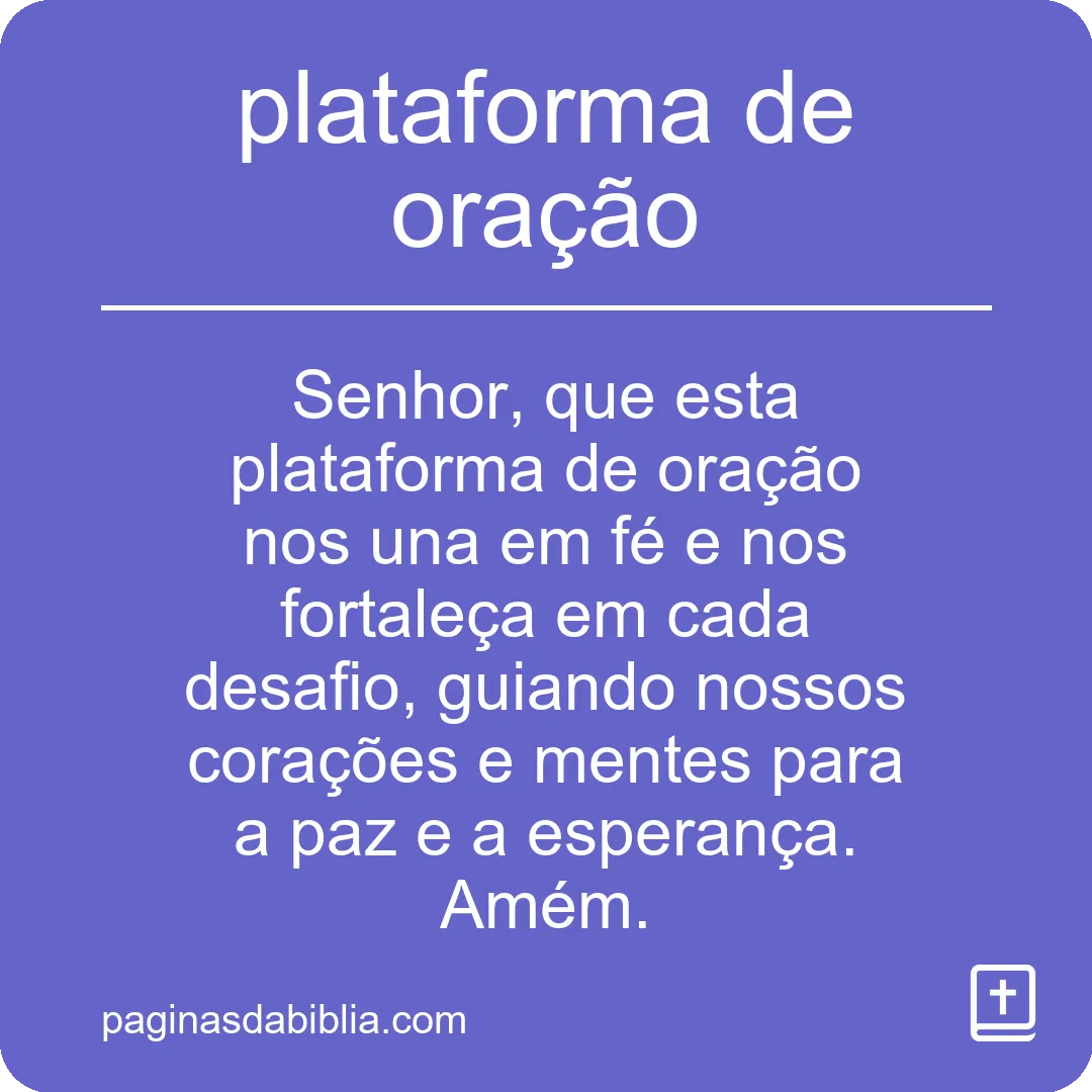 plataforma de oração