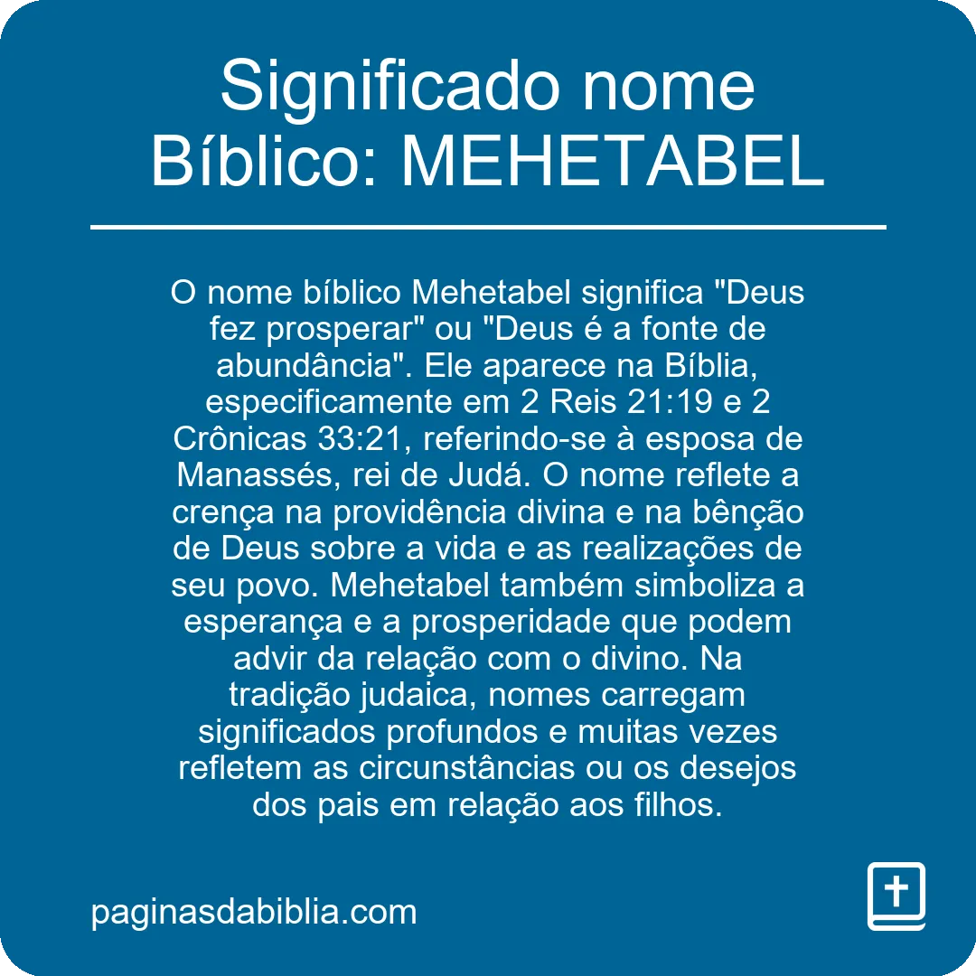 Significado nome Bíblico: MEHETABEL