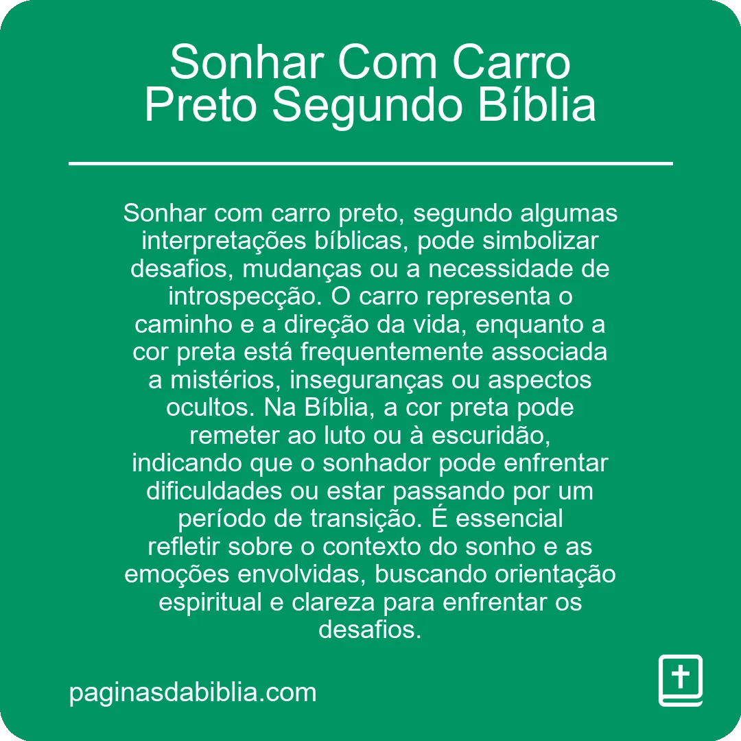 Sonhar Com Carro Preto Segundo Bíblia