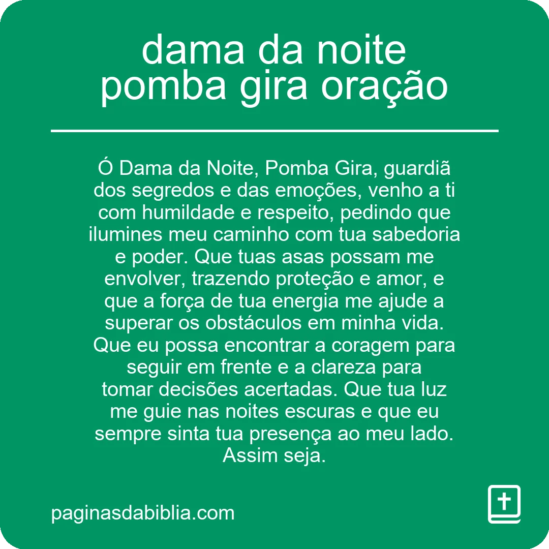 dama da noite pomba gira oração