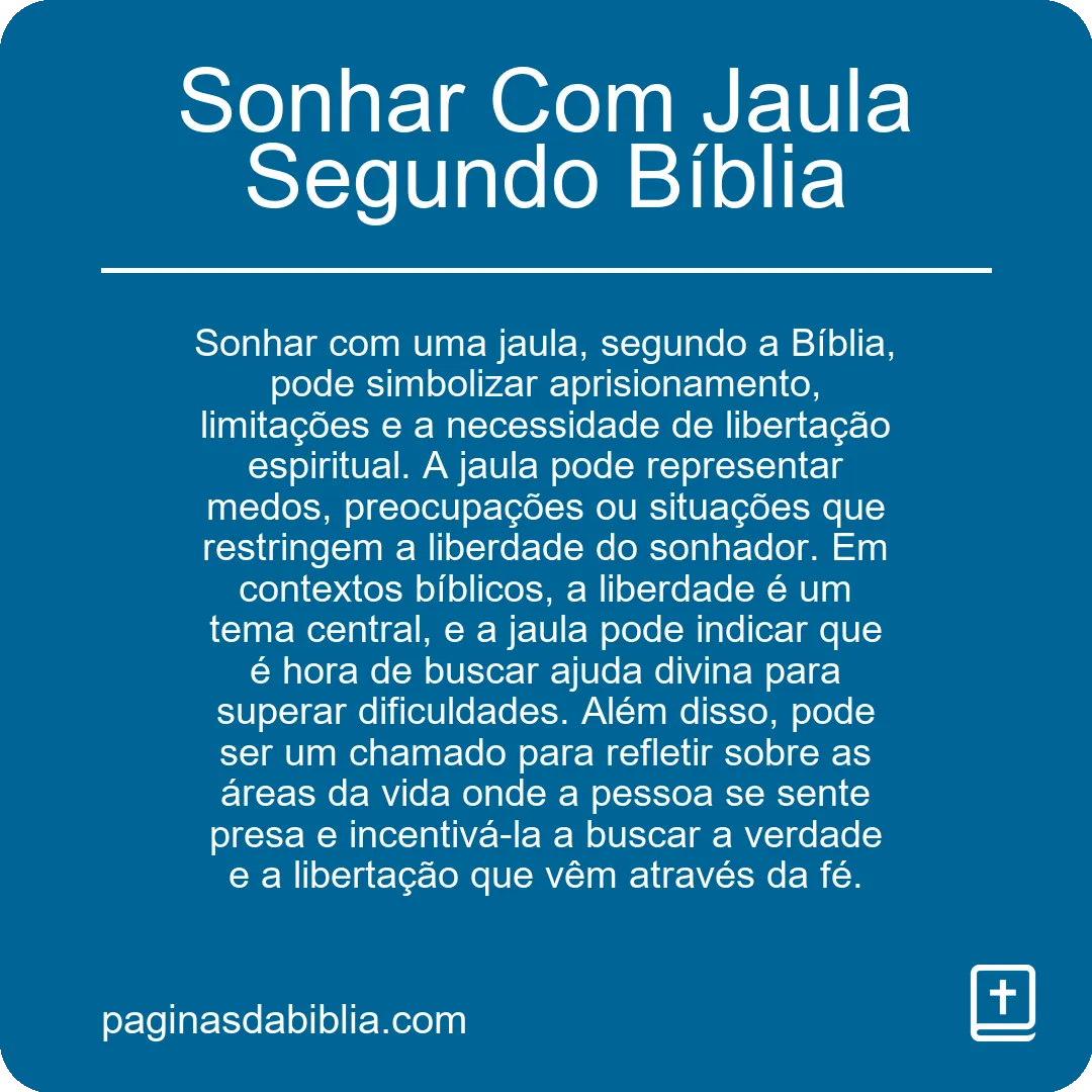 Sonhar Com Jaula Segundo Bíblia