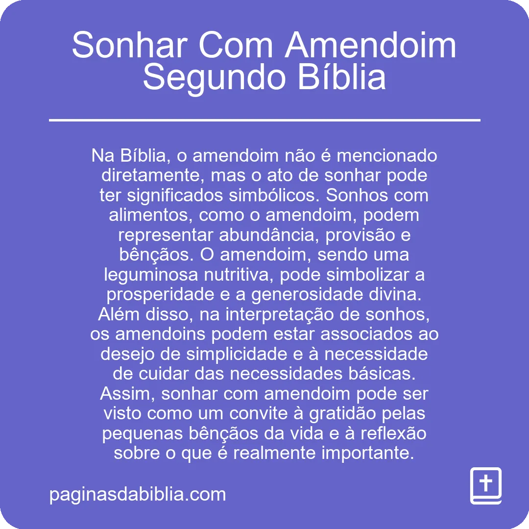 Sonhar Com Amendoim Segundo Bíblia