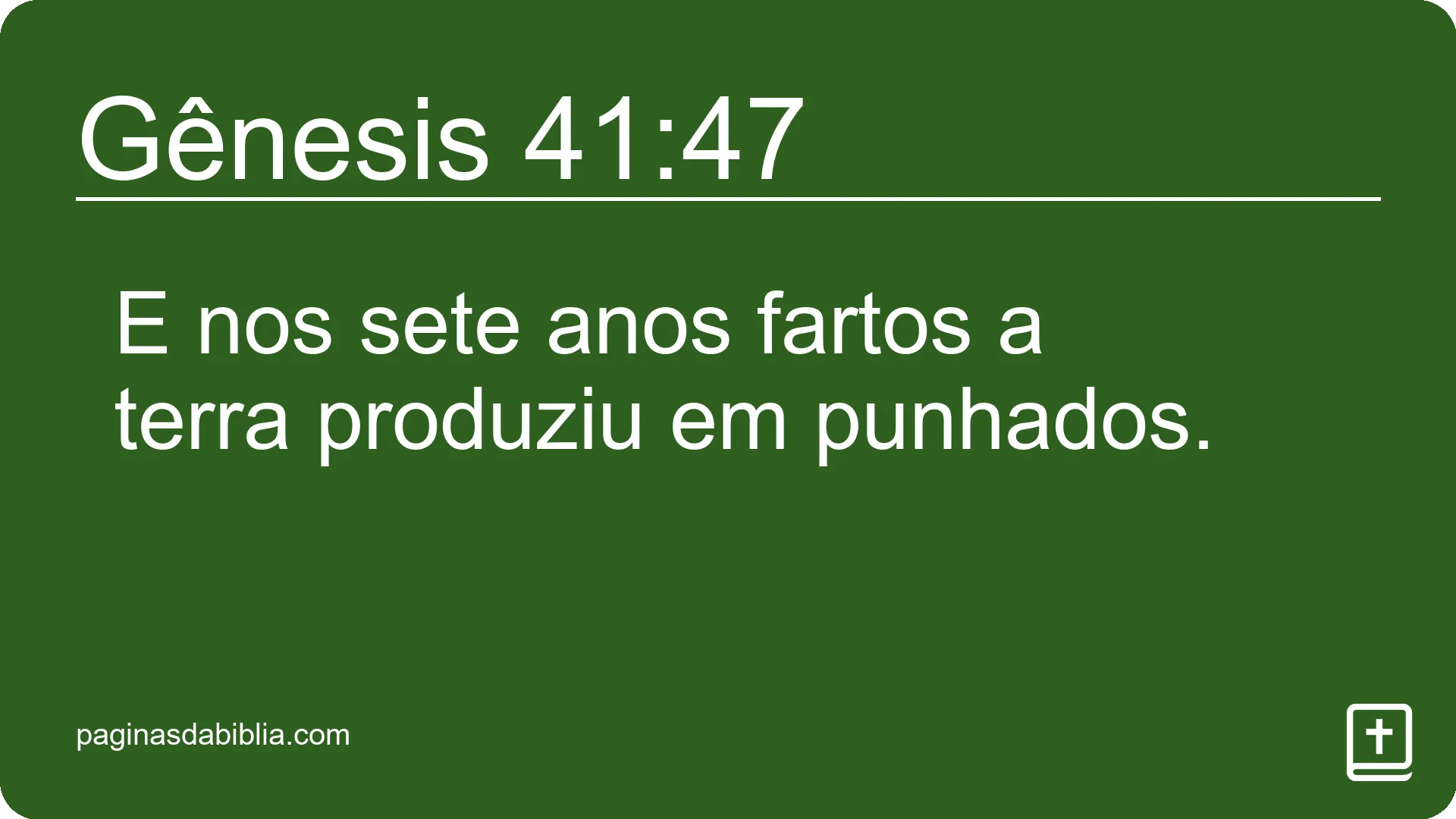 Gênesis 41:47