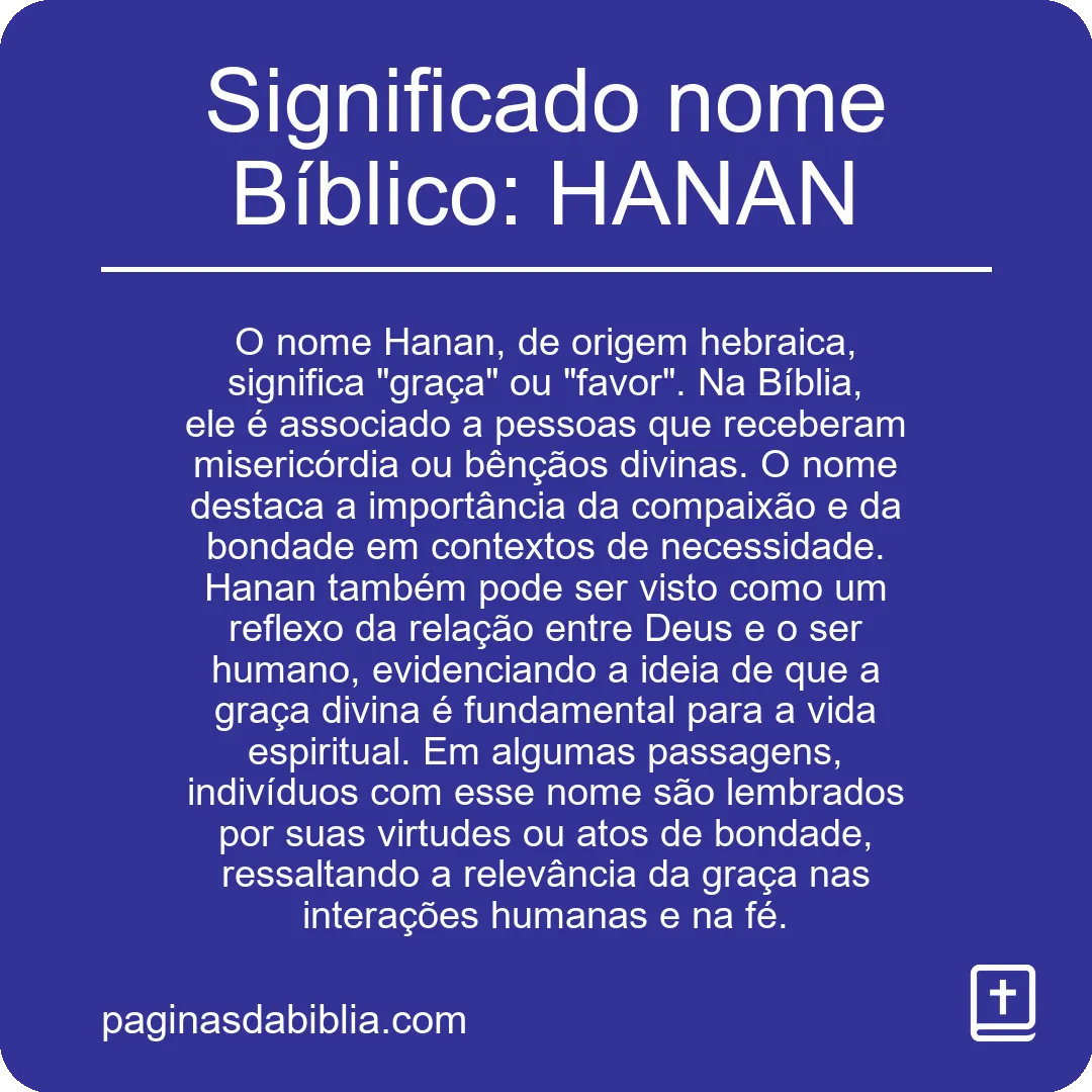 Significado nome Bíblico: HANAN