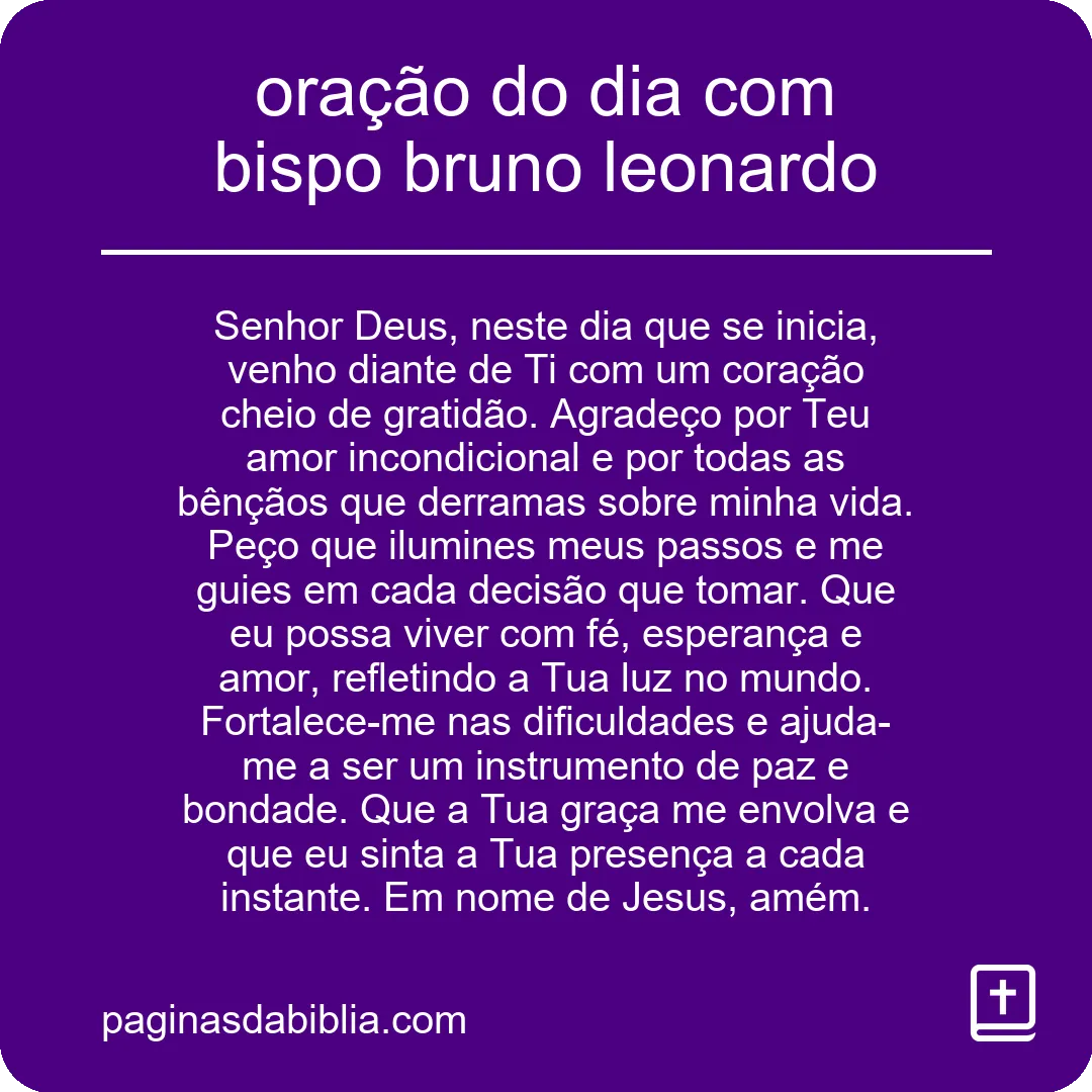 oração do dia com bispo bruno leonardo