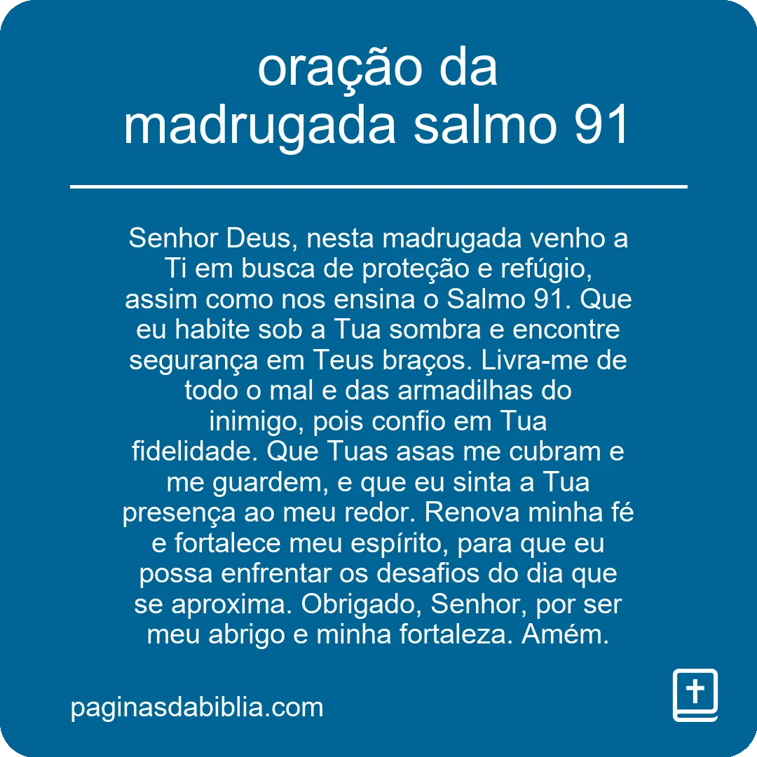 oração da madrugada salmo 91