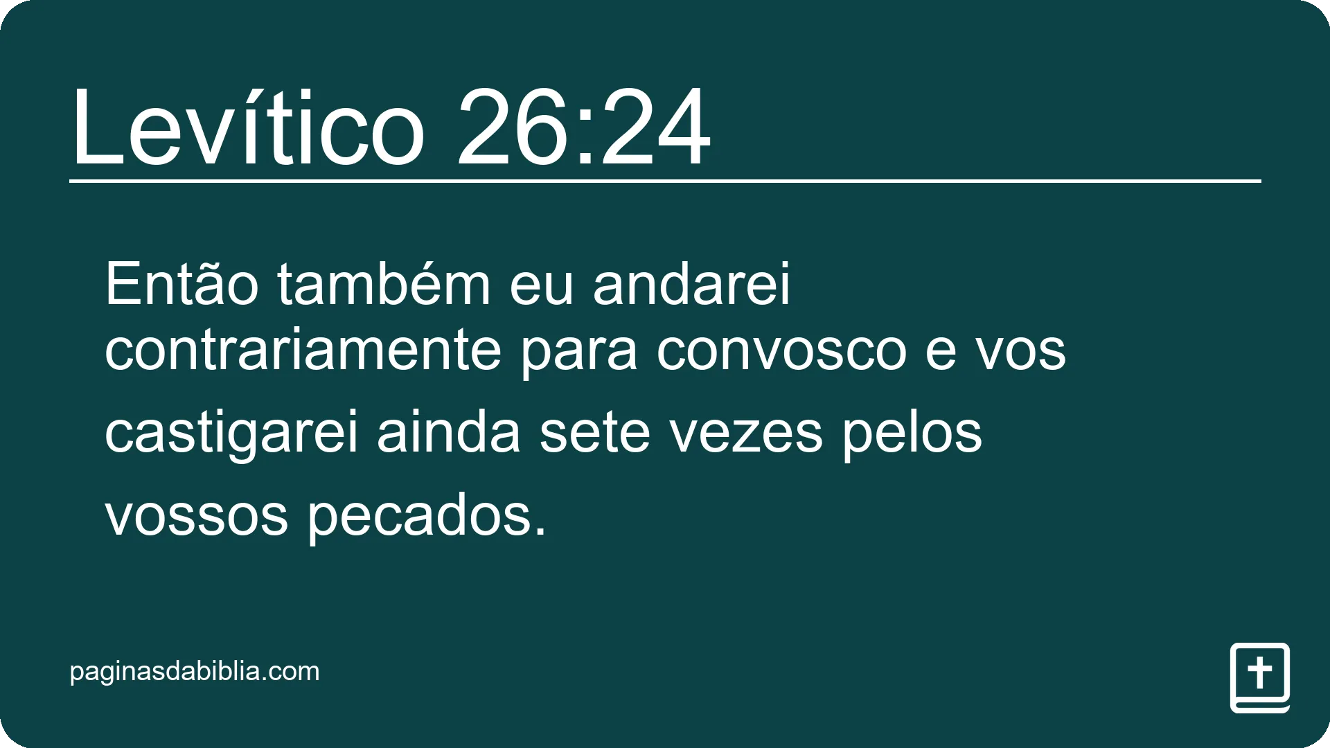 Levítico 26:24