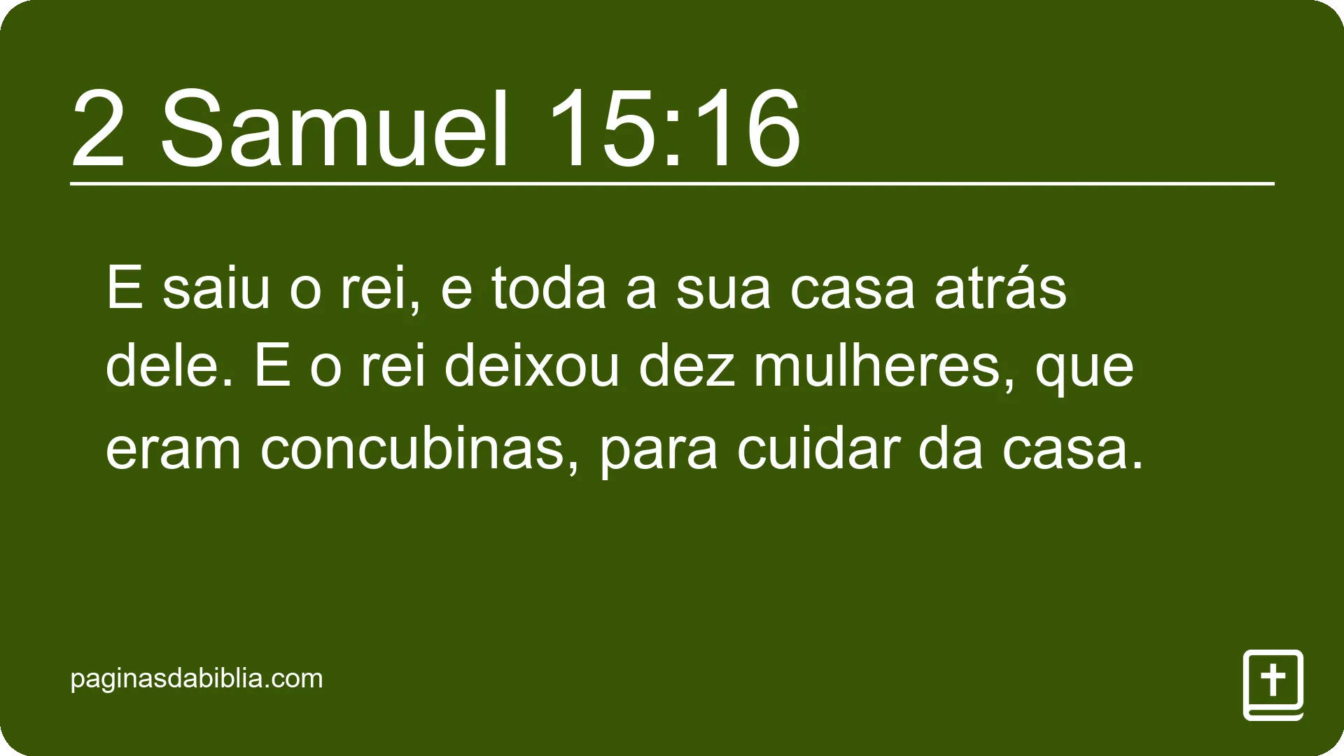 2 Samuel 15:16