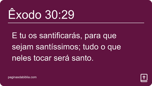 Êxodo 30:29