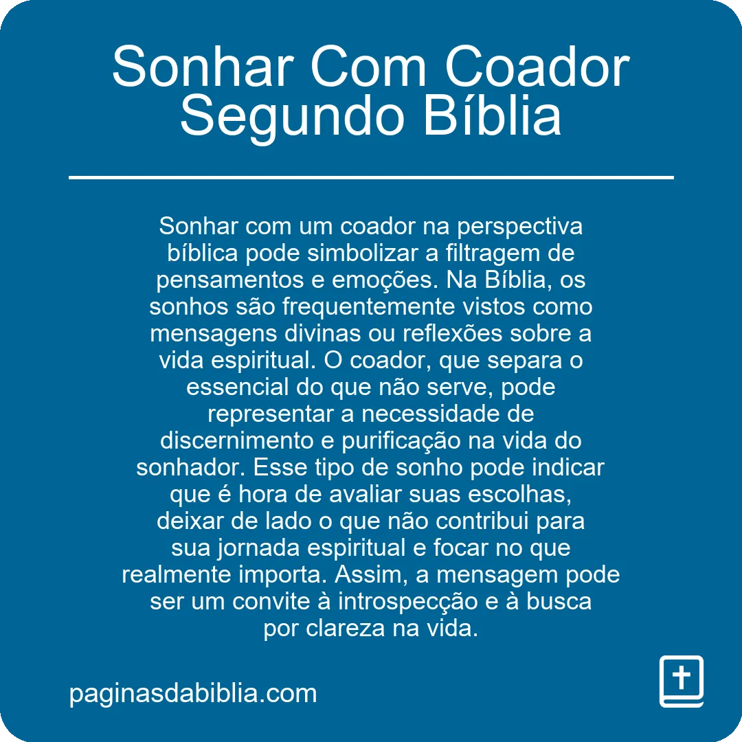 Sonhar Com Coador Segundo Bíblia