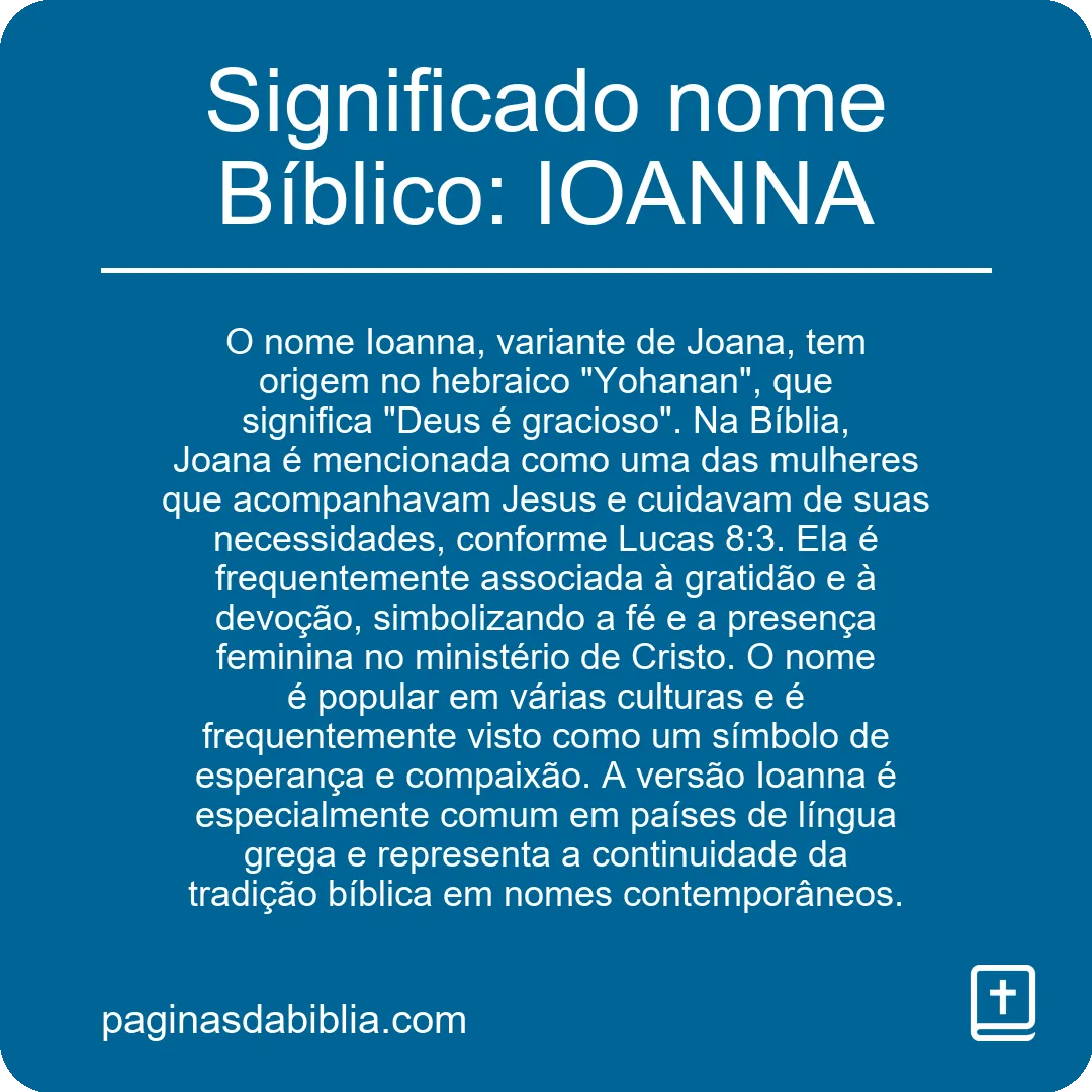 Significado nome Bíblico: IOANNA