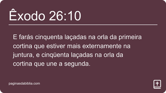 Êxodo 26:10