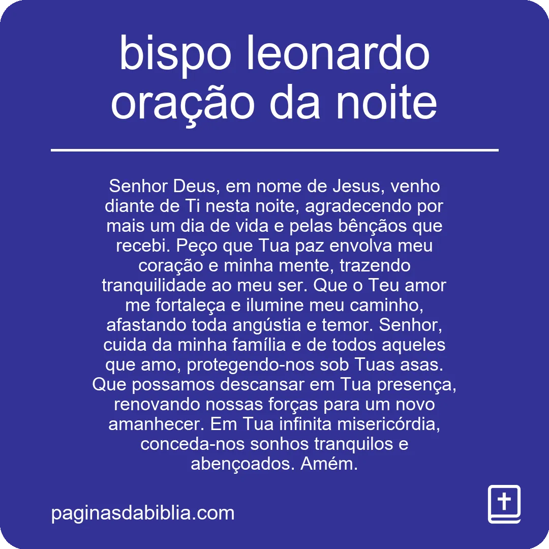 bispo leonardo oração da noite