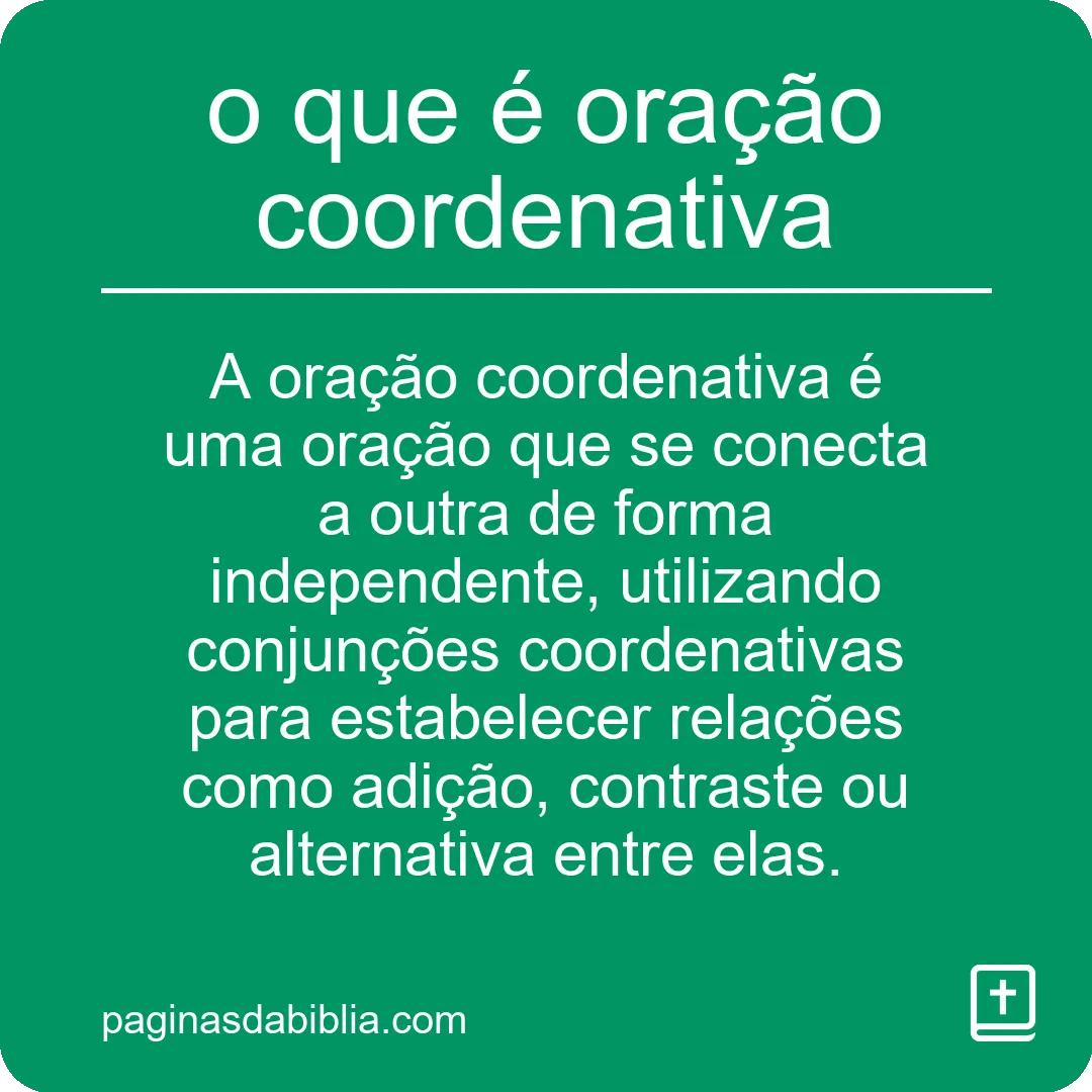 o que é oração coordenativa