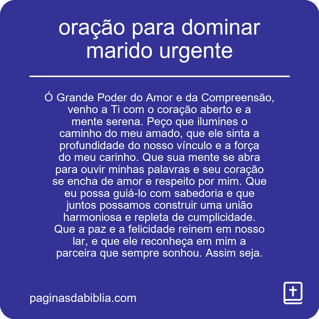 oração para dominar marido urgente