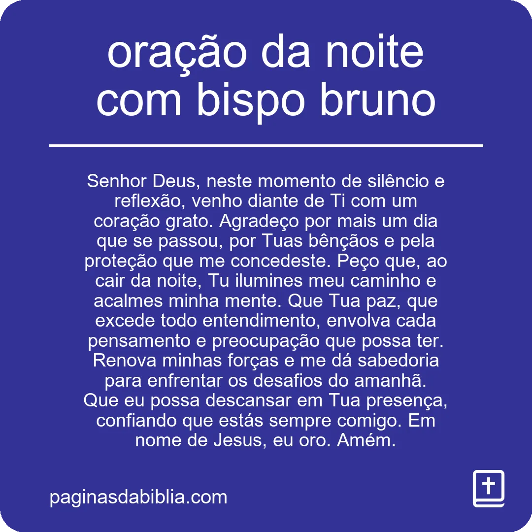 oração da noite com bispo bruno