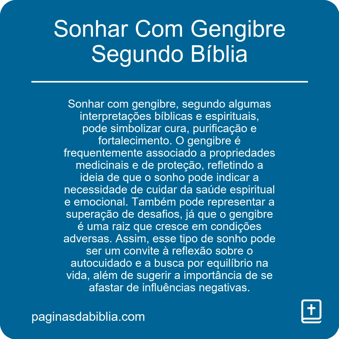 Sonhar Com Gengibre Segundo Bíblia