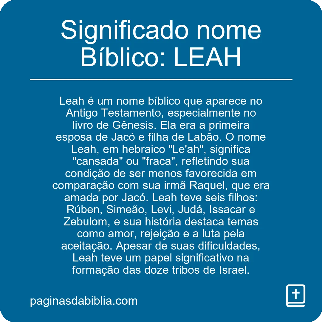 Significado nome Bíblico: LEAH